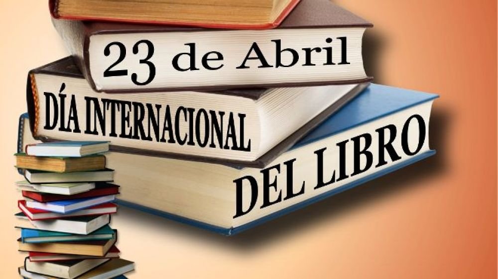 ¿por Qué Se Conmemora Hoy El Día Mundial Del Libro Sili 